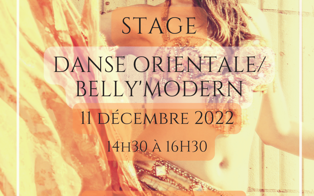 Stage Danse Orientale et Belly modern